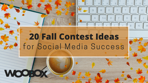 20 Fall Contest Ideas for Social Media Success – Woobox Blog