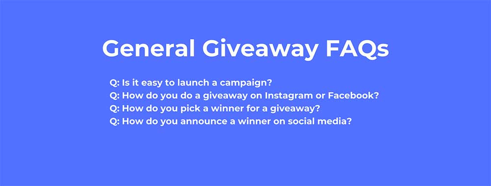 How to Do a Giveaway on Social Media (Including FAQs)