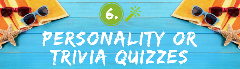 Summer Personality & Trivia Quiz Ideas