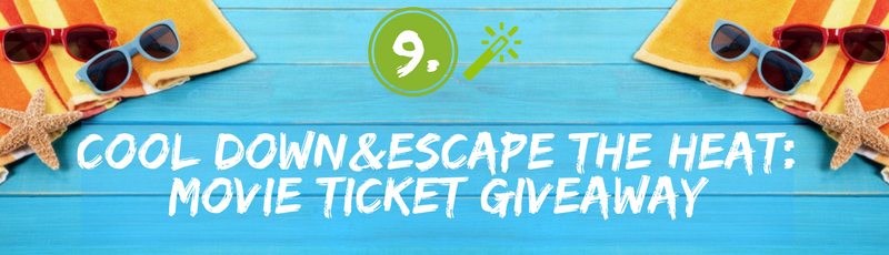 Summer Contest Idea - Escape The Heat Movie Ticket Giveaway